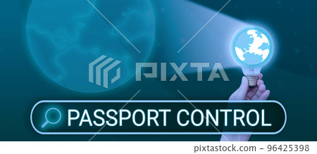 Handwriting text Passport Control. Conceptual photo the area in an airport where passports are checked Handwriting text Passport Control. Conceptual photo the area in an airport where passports are checked 96425398
