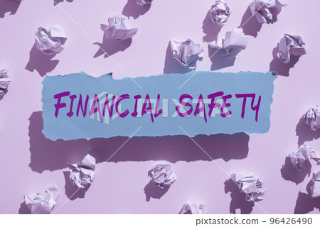 Hand writing sign Financial Safety. Word for enough money saved to cover emergencies and financial goals 96426490