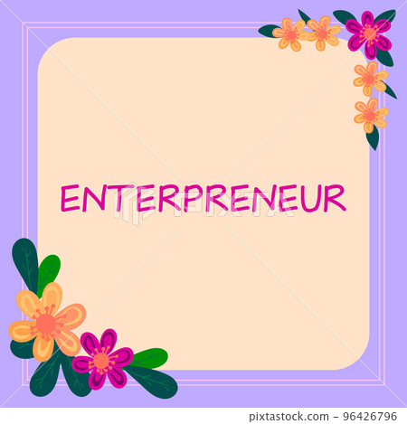 Handwriting text Entrepreneur. Word Written on one who organizes and assumes the risks of a business 96426796
