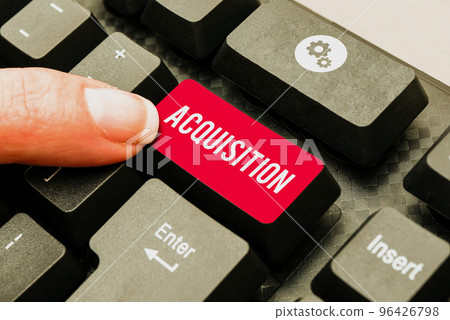 Hand writing sign Acquisition. Conceptual photo asset or object bought or obtained, typically by a library 96426798