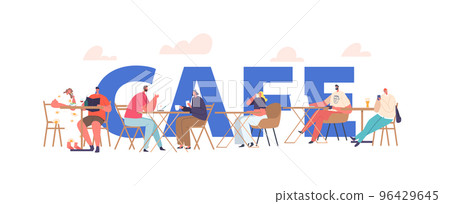 People Relax in Cafe Concept Male and Female Characters Sitting at Table Drinking, Eating Bakery, Communicate People Relax in Cafe Concept Male and Female Characters Sitting at Table Drinking, Eating Bakery, Communicate 96429645