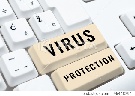 Sign displaying Virus Protection. Internet Concept program designed to protect computers from malware 96448794
