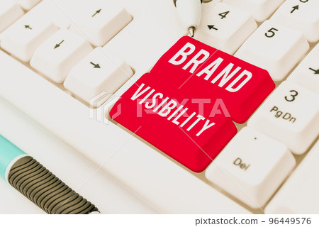Sign displaying Brand Visibility. Internet Concept frequency at which showing see your brand in search results 96449576