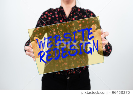 Text caption presenting Website Redesign. Business idea modernize improver or evamp your website s is look and feel Text caption presenting Website Redesign. Business idea modernize improver or evamp your website s is look and feel 96450270