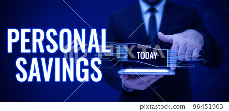 Writing displaying text Personal Savings. Business concept money that a person keeps in an account in a bank or like Writing displaying text Personal Savings. Business concept money that a person keeps in an account in a bank or like 96451903