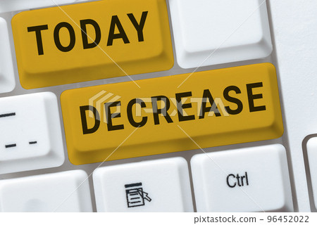 Inspiration showing sign Decrease. Internet Concept make or become smaller or fewer in size amount intensity or degree Inspiration showing sign Decrease. Internet Concept make or become smaller or fewer in size amount intensity or degree 96452022