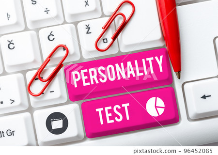 Text showing inspiration Personality Test. Concept meaning A method of assessing human personality constructs Text showing inspiration Personality Test. Concept meaning A method of assessing human personality constructs 96452085