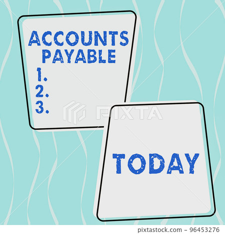 Conceptual caption Accounts Payable. Concept meaning money owed by a business to its suppliers as a liability 96453276