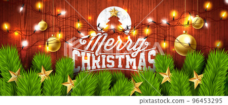 Merry Christmas and Happy New Year Illustration with Gold Glass Ball, Star, Pine Branch and Lights Garland on Vintage, Wood Background. Vector Holiday Season Celebration Design for Greeting Card 96453295