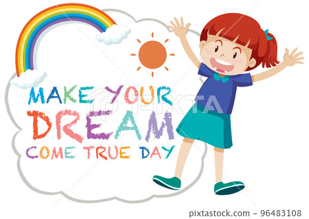 Make Your Dream Come True Day Logo Concept Make Your Dream Come True Day Logo Concept 96483108