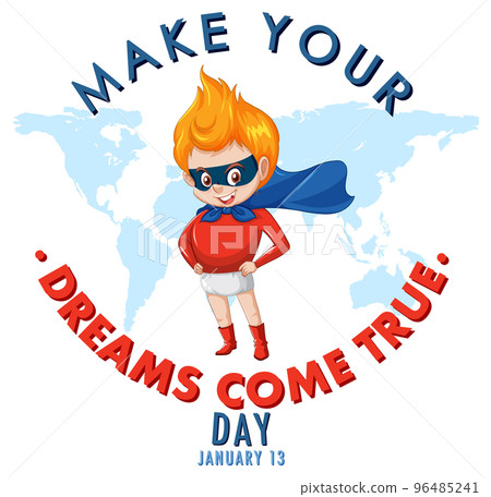 Make Your Dream Come True Day Banner Design Make Your Dream Come True Day Banner Design 96485241