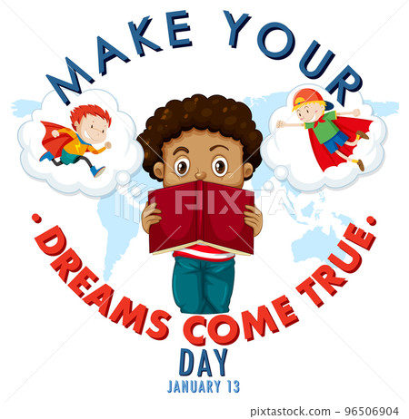 Make Your Dream Come True Day Banner Design Make Your Dream Come True Day Banner Design 96506904