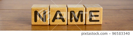 Concept word name on cubes on a beautiful wooden table 96583340