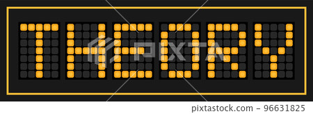 Orange color led banner in word theory on black background Orange color led banner in word theory on black background 96631825