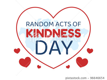 Random Acts of Kindness on February 17th Various Small Actions to Give Happiness in Flat Cartoon Hand Drawn Template Illustration 96646654