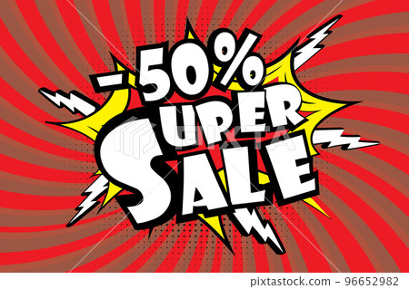 Super sale pricetag in comic pop art style,-50% discount,vector illustration 96652982