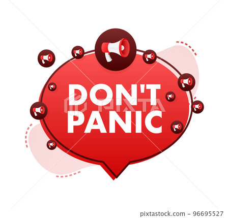 Dont Panic sign, label. Vector stock illustration. 96695527