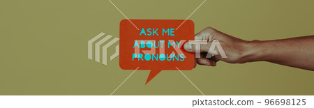 text ask me about my pronouns, web banner format text ask me about my pronouns, web banner format 96698125