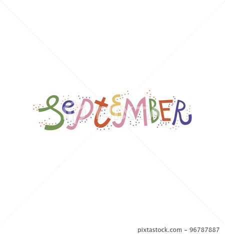 September lettering. Month word typography for the calendar, banner, etc. Isolated on white background September lettering. Month word typography for the calendar, banner, etc. Isolated on white background 96787887