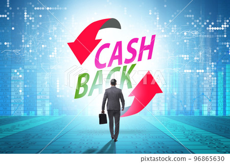 Businessman in the cash back concept 96865630