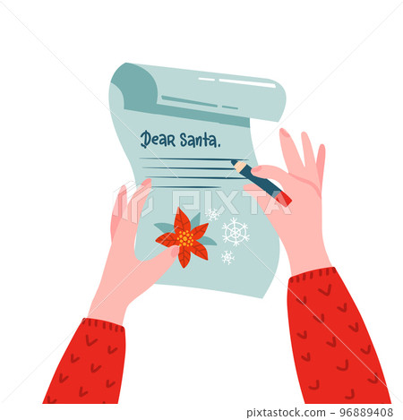 Woman with a pencil writing a letter to Santa Claus. Dear Santa. Two hands touch a sheet of paper with a curly corner. Isolated on a white background . Vector flat hygge illustration Woman with a pencil writing a letter to Santa Claus. Dear Santa. Two hands touch a sheet of paper with a curly corner. Isolated on a white background . Vector flat hygge illustration 96889408