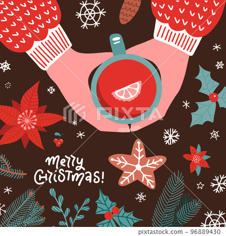 Hands holding cup with Mulled wine top view vector illustration. Christmas hot drink creative flat lay. Xmas elements flatlay. Greetong cars with lettering quote. Red punch in mug. 96889430