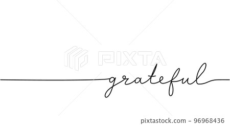 Grateful word - continuous one line with word. Minimalistic drawing of phrase illustration. 96968436