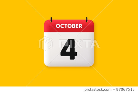 Calendar date 3d icon. 4th day of the month icon. Event schedule date. Meeting appointment time. Agenda plan, October month schedule 3d calendar and Time planner. 4th day day reminder. Vector Calendar date 3d icon. 4th day of the month icon. Event schedule date. Meeting appointment time. Agenda plan, October month schedule 3d calendar and Time planner. 4th day day reminder. Vector 97067513