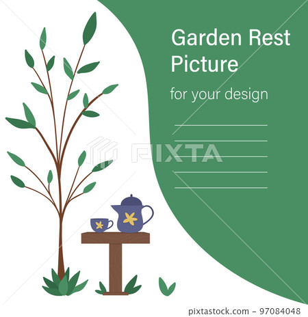 Vector illustration of table with teapot and cup under the tree. Place for rest after garden work. Post gardening relaxation picture. Poster or card design template Vector illustration of table with teapot and cup under the tree. Place for rest after garden work. Post gardening relaxation picture. Poster or card design template 97084048