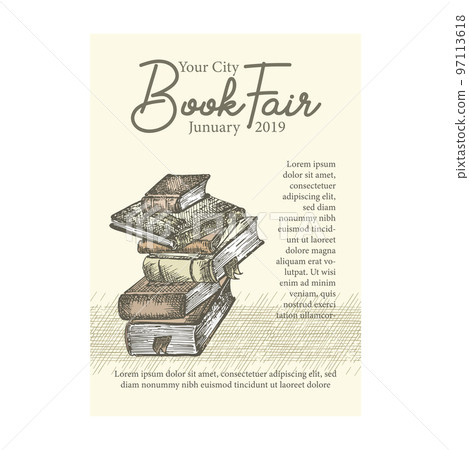 Poster with hand drawing sketch books. Concept vintage design for fair or festival flyer, paper, banner, school library retro poster, bookshop advertising in engraving style Poster with hand drawing sketch books. Concept vintage design for fair or festival flyer, paper, banner, school library retro poster, bookshop advertising in engraving style 97113618