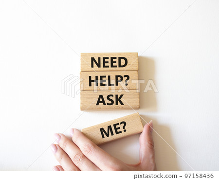 Need help ask me symbol. Concept words Need help ask me on wooden blocks. Beautiful white background. Businessman hand. Business and Need help ask me concept. Copy space Need help ask me symbol. Concept words Need help ask me on wooden blocks. Beautiful white background. Businessman hand. Business and Need help ask me concept. Copy space 97158436