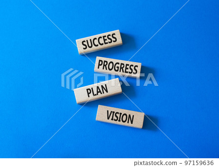 Success Progress Plan Vision symbol. Concept words Success Progress Plan Vision on wooden blocks. Beautiful blue background. Business concept. Copy space. Success Progress Plan Vision symbol. Concept words Success Progress Plan Vision on wooden blocks. Beautiful blue background. Business concept. Copy space. 97159636