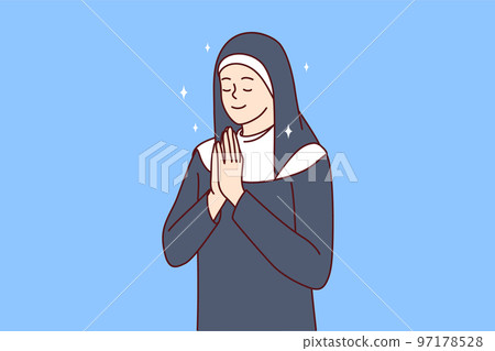 Positive woman in clothes of catholic nun closing eyes praying turning to God. Vector image 97178528
