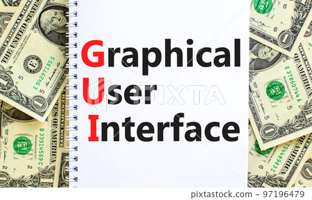 GUI graphical user interface symbol. Concept words GUI graphical user interface on white note on a beautiful background from dollar bills. Business and GUI graphical user interface concept. Copy space 97196479