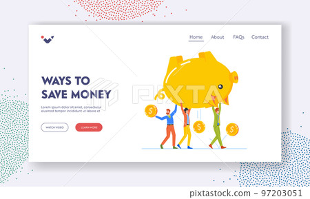 Ways to Save Money Landing Page Template. Funds And Savings, Financial Bankruptcy. Tiny Colleagues Carry Huge Piggy Bank 97203051