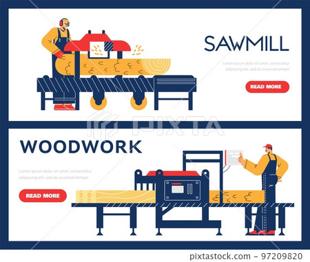 Sawmill and woodwork banners or flyers set with workers flat vector illustration. Sawmill and woodwork banners or flyers set with workers flat vector illustration. 97209820