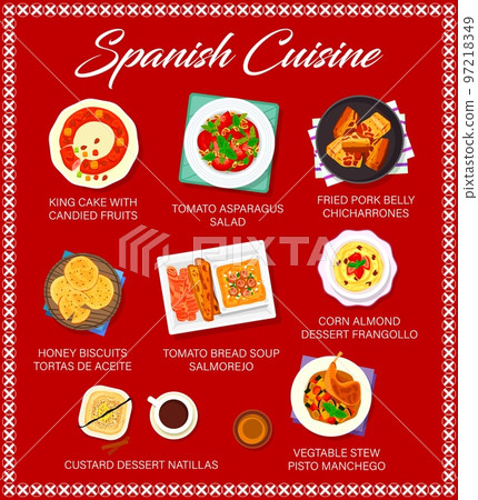 Spanish cuisine restaurant menu page. King cake, tomato asparagus salad and pork belly Chicharrones, corn almond dessert, biscuits Tortas de Aceite and soup Salmorejo, dessert Natillas, Pisto Manchego Spanish cuisine restaurant menu page. King cake, tomato asparagus salad and pork belly Chicharrones, corn almond dessert, biscuits Tortas de Aceite and soup Salmorejo, dessert Natillas, Pisto Manchego 97218349