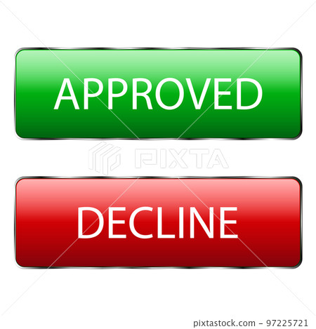 Approved and rejected badges with green and red rectangles with rounded corners and text. 3d button design with shadow on white background. Vector Approved and rejected badges with green and red rectangles with rounded corners and text. 3d button design with shadow on white background. Vector 97225721
