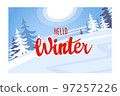Poster in the forest with winter letters. Beautiful winter landscape. Postcard background winter. 97257226