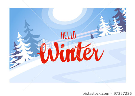 Poster in the forest with winter letters. Beautiful winter landscape. Postcard background winter. 97257226