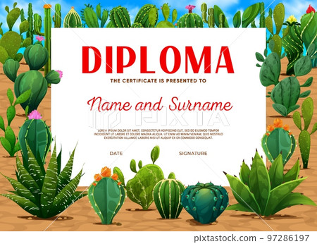 Kids diploma mexican prickly cactus succulents. Vector education school certificate template with cartoon desert cacti flowers. Appreciation or graduation award frame, winner trophy graphics layout Kids diploma mexican prickly cactus succulents. Vector education school certificate template with cartoon desert cacti flowers. Appreciation or graduation award frame, winner trophy graphics layout 97286197