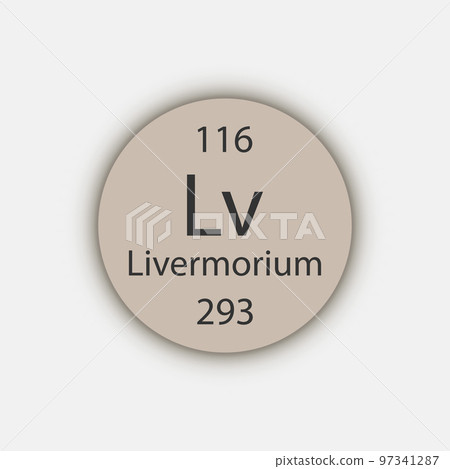 Livermorium symbol. Chemical element of the periodic table. Vector illustration. Livermorium symbol. Chemical element of the periodic table. Vector illustration. 97341287