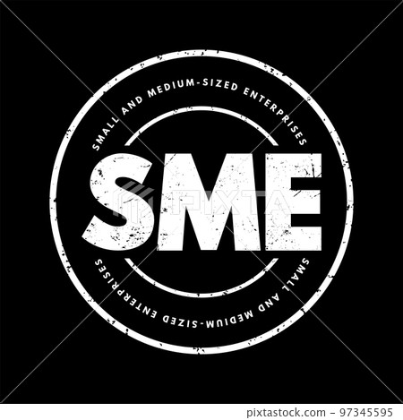 SME Small And Medium-sized Enterprises - businesses whose personnel numbers fall below certain limits, acronym text stamp 97345595