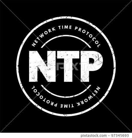 NTP Network Time Protocol - networking protocol for clock synchronization between computer systems over packet-switched, variable-latency data networks, acronym text stamp concept background 97345693