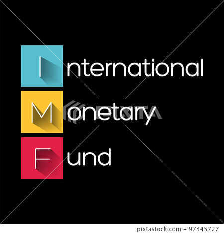 IMF - International Monetary Fund acronym, business concept background IMF - International Monetary Fund acronym, business concept background 97345727