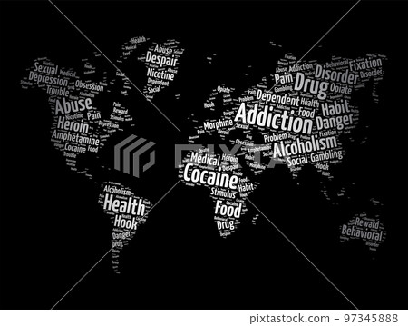 Addiction - brain disorder characterized by compulsive engagement in rewarding stimuli despite adverse consequences, word cloud in shape of world map 97345888