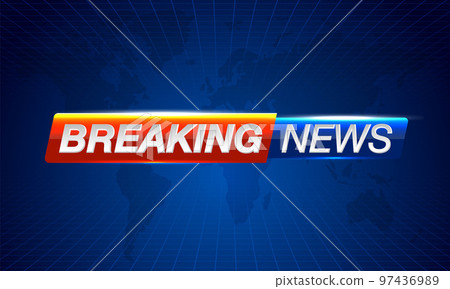 Breaking News on World Map Background. Planet News Background Business Technology. Vector illustration template for your design. 97436989