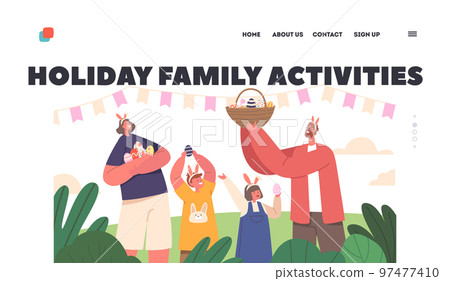 Holidays Family Activities Landing Page Template. Happy Easter Celebration. Dad, Mom and Children Wear Hold Basket Holidays Family Activities Landing Page Template. Happy Easter Celebration. Dad, Mom and Children Wear Hold Basket 97477410