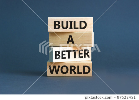 Build a better world symbol. Concept words Build a better world on wooden cubes. Beautiful grey table grey background. Business build a better world concept. Copy space. Build a better world symbol. Concept words Build a better world on wooden cubes. Beautiful grey table grey background. Business build a better world concept. Copy space. 97522451