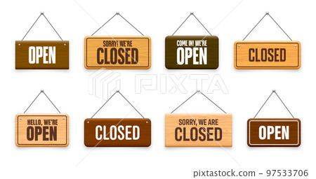 Wooden open or closed hanging signboards. Made of wood door sign for cafe, restaurant, bar or retail store. Announcement banner, information signage for business or service. Vector illustration Wooden open or closed hanging signboards. Made of wood door sign for cafe, restaurant, bar or retail store. Announcement banner, information signage for business or service. Vector illustration 97533706